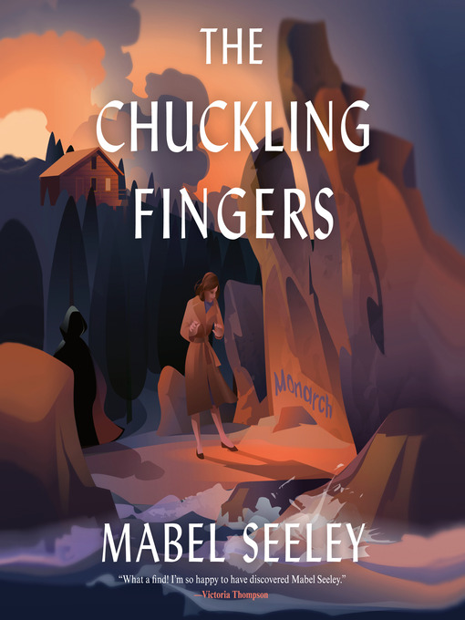 Title details for The Chuckling Fingers by Mabel Seeley - Available